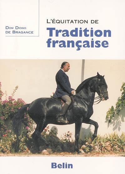 L'équitation de tradition française