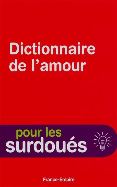 Dictionnaire de l'amour