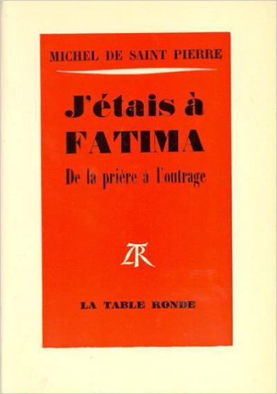 J'étais à Fatima