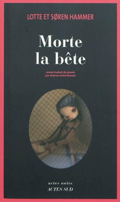 Morte la bête