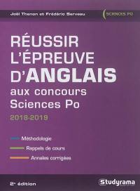 Réussir l'épreuve d'anglais aux concours Sciences Po : 2018-2019