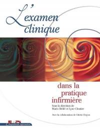 L'examen clinique dans la pratique infirmière