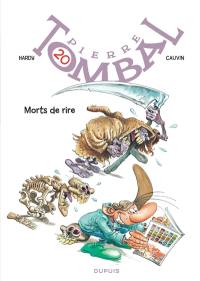 Pierre Tombal. Vol. 20. Morts de rire