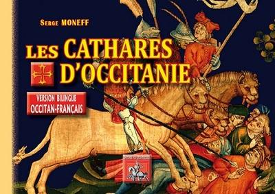 Les cathares d'Occitanie : mythes et réalités