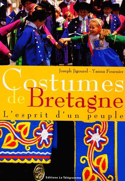 Costumes de Bretagne : l'esprit d'un peuple