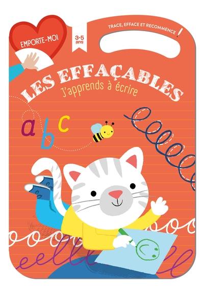 J'apprends à écrire : les effaçables : 3-5 ans