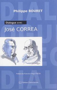 Dialogue avec José Correa