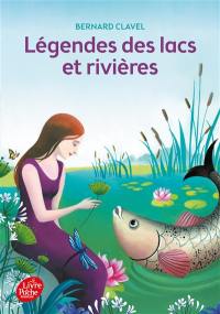 Légendes des lacs et rivières