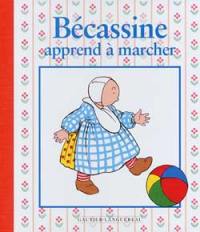 Bécassine apprend à marcher