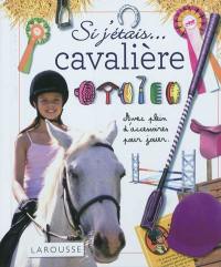 Si j'étais... cavalière