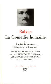 La Comédie humaine. Vol. 4. La muse du département