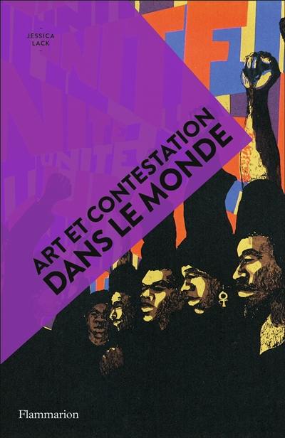 Art et contestation dans le monde