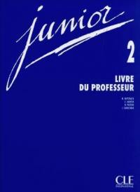 Junior, niveau 2 : livre du professeur