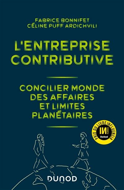 L'entreprise contributive : concilier monde des affaires et limites planétaires