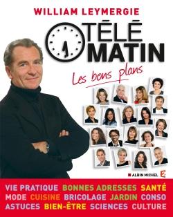 Télématin, les bons plans