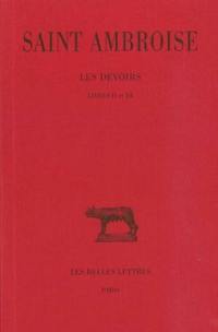 Les devoirs. Vol. 2. Livres II-III