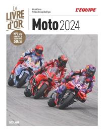 Moto 2024 : le livre d'or