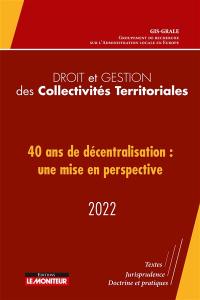 40 ans de décentralisation : une mise en perspective