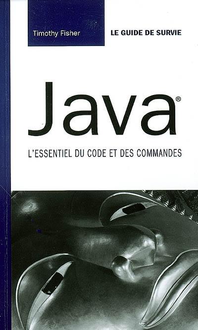 Java : l'essentiel du code et des commandes