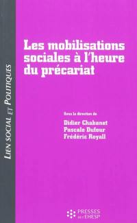 Les mobilisations sociales à l'heure du précariat