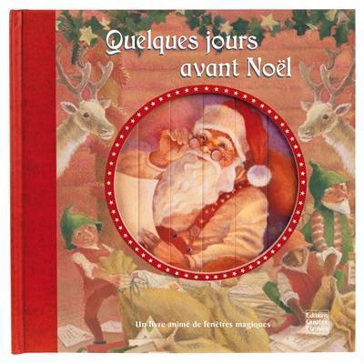 Quelques jours avant Noël : un livre animé de fenêtres magiques