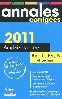 Anglais LV1-LV2 : bac séries L, ES, S et techno.