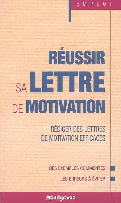 Réussir sa lettre de motivation