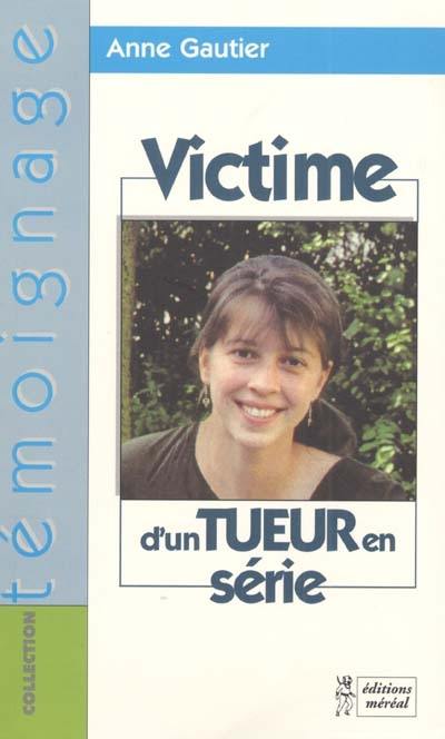 Victime d'un tueur en série