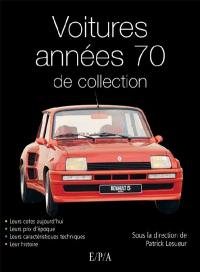 Les voitures de collection des années 70