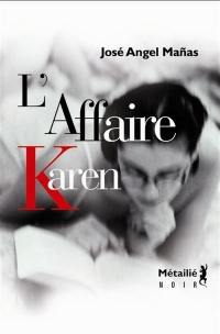 L'affaire Karen