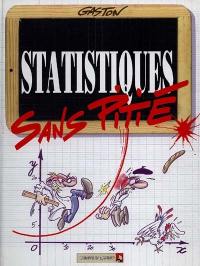 Statistiques sans pitié