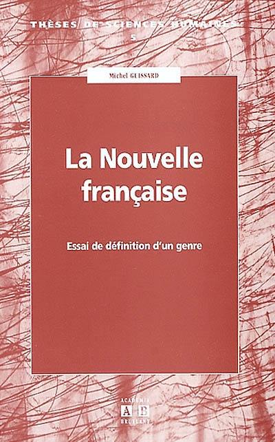 La nouvelle française : essai de définition d'un genre