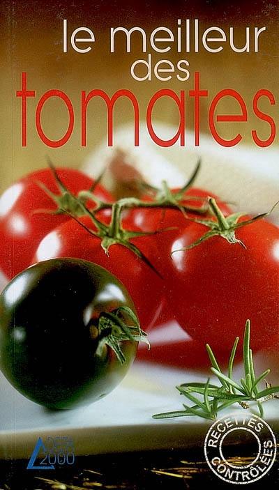 Le meilleur des tomates