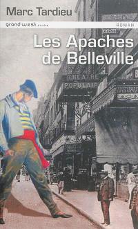 Les Apaches de Belleville