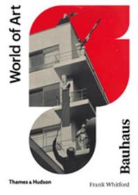 Bauhaus (World of Art : New ed)