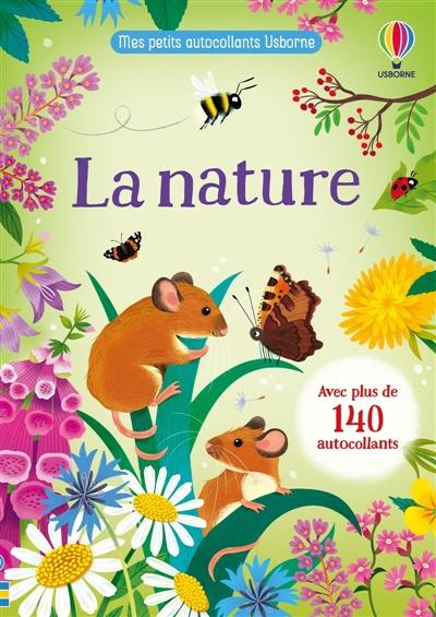 La nature : Mes petits autocollants Usborne : Dès 3 ans