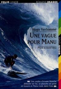 Une vague pour Manu