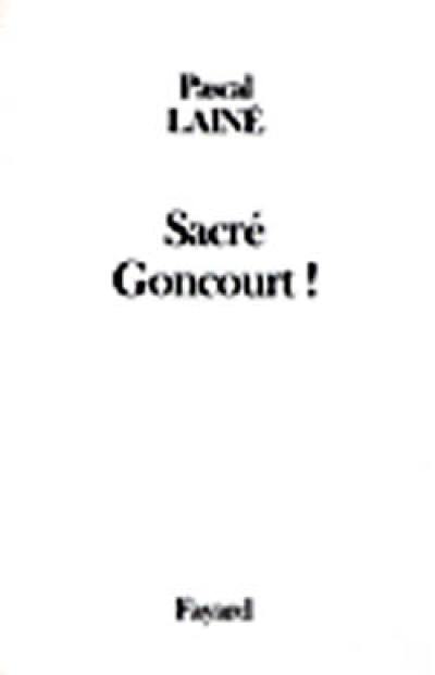 Sacré Goncourt !