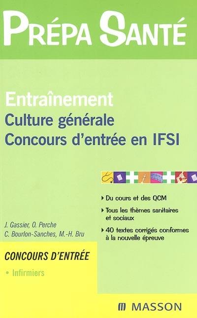 Entraînement, culture générale : concours d'entrée en IFSI