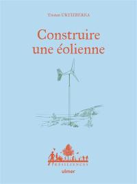 Construire une éolienne