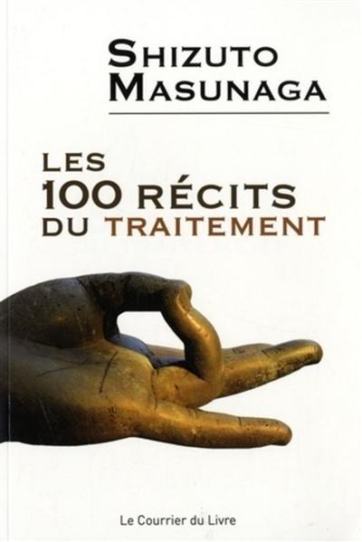 Les 100 récits du traitement