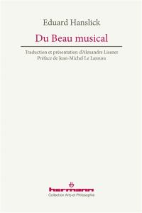 Du beau musical : contribution à la réforme de l'esthétique musicale