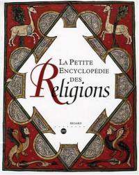 La petite encyclopédie des religions