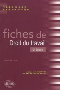 Fiches de droit du travail : rappels de cours et exercices corrigés