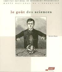 Le goût des sciences