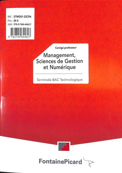 Management, sciences de gestion et numérique terminale bac technologique : corrigé professeur