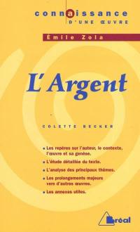 L'argent, Emile Zola