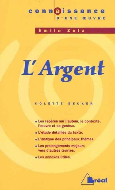 L'argent, Emile Zola