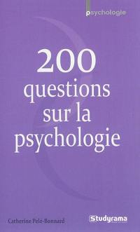 200 questions sur la psychologie