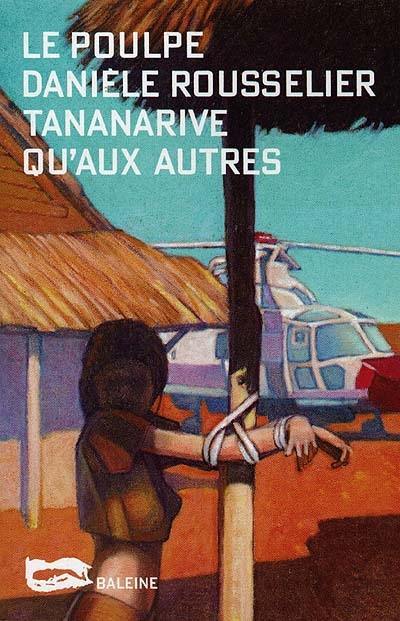 Tananarive qu'aux autres